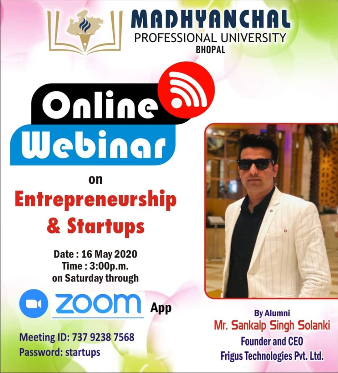 Online Webinar on Entrepreneurship and Startup by Alumni Mr. Sankalp Singh Solanki Founder and CEO Frigus Technologies Pvt. Ltd. 